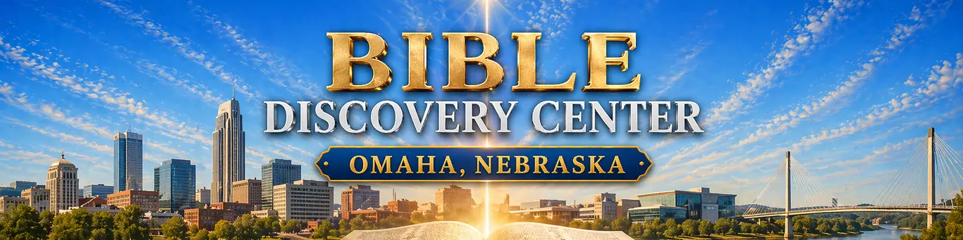 Omaha Bible Discovery Center 